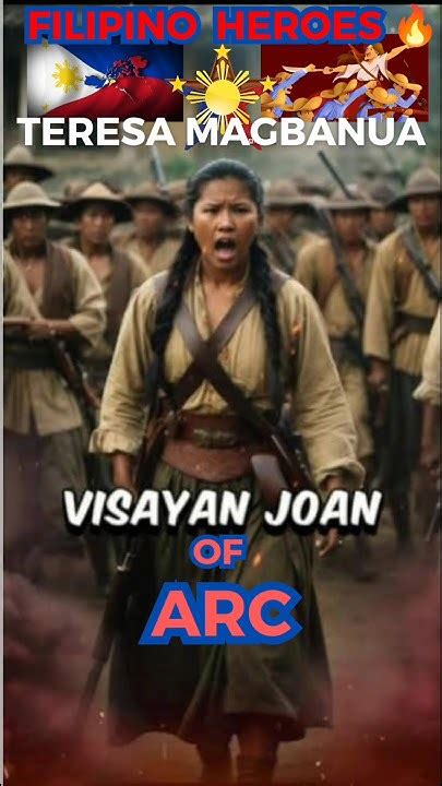 tinaguriang tagalog joan of arc|TERESA MAGBANUA, JOAN OF ARC NG VISAYAS .